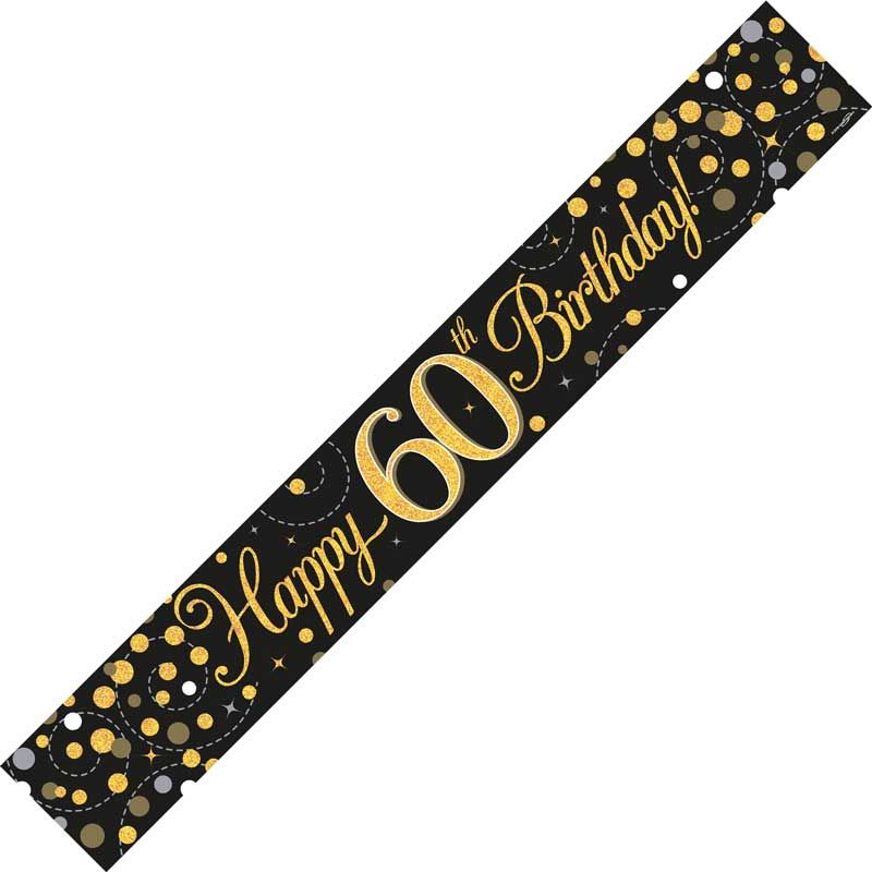 Age 60 Banner Sparkling Fizz 60th Birthday Black & Gold Holographic Happy Birthday Banner – Black & Gold Sparkling Fizz Holographic Foil Party Decoration for Birthday Celebrations